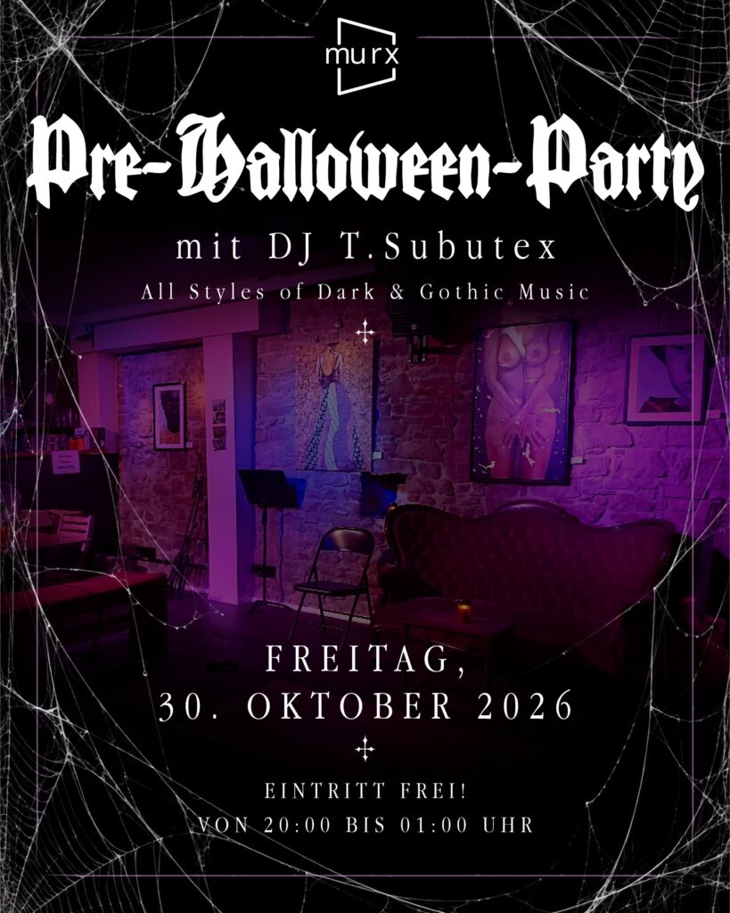 Pre-Halloween-Party – MURX, 29.10.2026