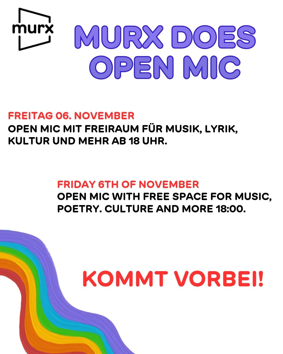 Murx | Murx does Open Mic | Freitag 06. November, Open Mic mit Freiraum für Musik, Lyrik, Kultur und mehr ab 18 Uhr. | Friday 6th of November, Open Mic with free space for music, poetry, culture and more 18:00 | Kommt vorbei!
