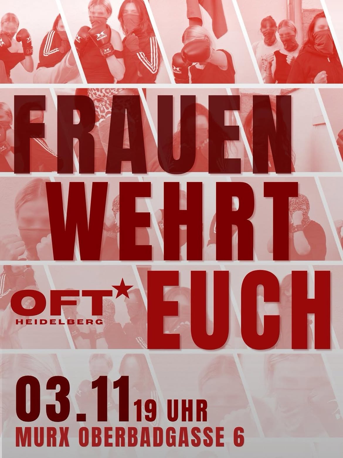 OFT Heidelberg | Frauen wehrt Euch | 03.11. 19 Uhr | Murx Oberbadgasse 6